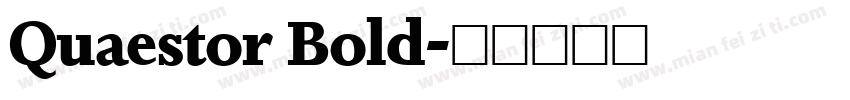 Quaestor Bold字体转换